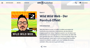 Screenshot der Website zum Podcast Wild Wild Web – Der Pornhub Effekt